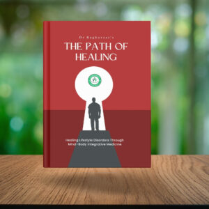 The Path of Healing – Healing Lifestyle Disorders Through Mind–Body Integrative Medicine